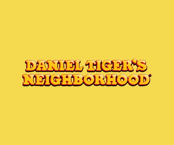 Text reading Daniel Tigers Neighborhood in bold, orange and red letters on a yellow background.